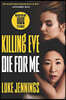 Killing Eve: Die for Me