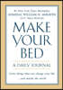 Make Your Bed: A Daily Journal
