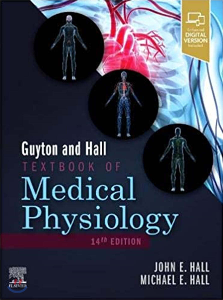 Guyton and Hall Textbook of Medical Physiology