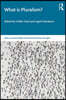 What is Pluralism?