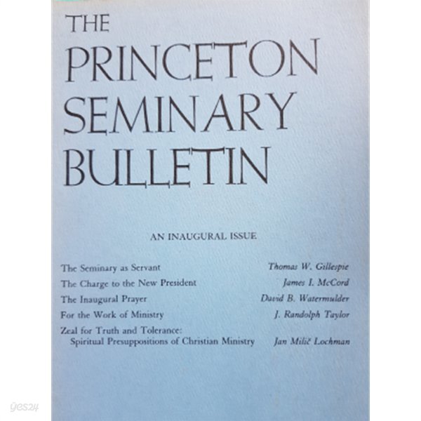 1984 The Princeton Seminary Bulletin - An Inaugural Issue 