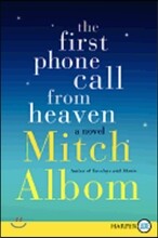The First Phone Call from Heaven