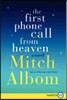 The First Phone Call from Heaven
