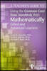 Teacher's Guide to Using the Common Core State Standards With Mathematically Gifted and Advanced Learners