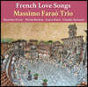 Massimo Farao' Trio (마시모 파라오 트리오) - French Love Songs