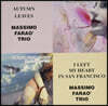 Massimo Farao Trio (마시모 파라오 트리오) - Autumn Leaves + I Left My Heart In San Francisco