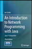 An Introduction to Network Programming with Java: Java 7 Compatible