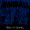 Madball - Hold It Down (Gatefold)(LP)