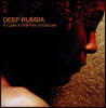 Deep Rumba (딥 룸바) - A Calm In The Fire Of Dances