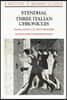 Three Italian Chronicles: Stories
