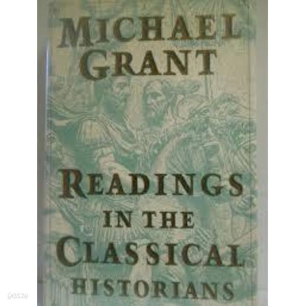 Readings in the Classical Historians (Hardcover)