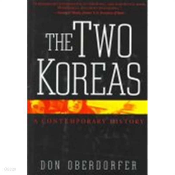 The Two Koreas: A Contemporary History (Hardcover, First Edition) 