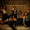 Della Mae - This World Oft Can Be (LP)