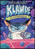 Klawde: Evil Alien Warlord Cat #1
