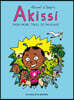 Akissi: Even More Tales of Mischief