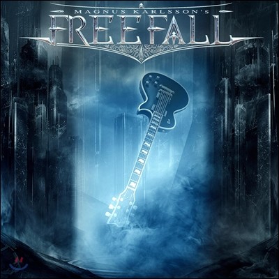 Magnus Karlsson's Free Fall - Magnus Karlsson's Free Fall