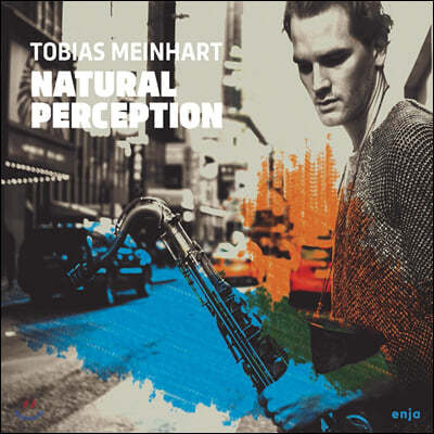 Tobias Meinhart (토비아스 마인하트) - Natural Perception