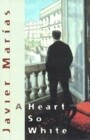 A Heart So White