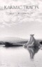 Karmic Traces: 1993-1999