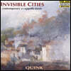 Quink Vocal Ensemble 인비저블 시티즈 - 네덜란드 작곡가들의 현대 아카펠라 음악 모음집 (Invisible Cities)