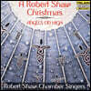 Robert Shaw Chorale Singers 로버트 쇼 크리스마스 모음집 - 엔젤스 온 하이 (Angels on High)