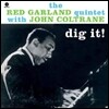 The Red Garland Quintet With John Coltrane - Dig It!