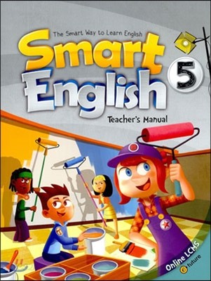 Smart English 5 : Teacher&#39;s Manual