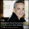 Inon Barnatan / Alan Gilbert 베토벤: 피아노 협주곡 2집 (Beethoven: Piano Concertos Part 2)