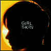 Girl Skin - Shade Is On The Other Side (LP)