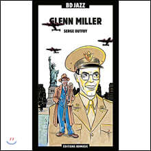 Glenn Miller (글렌 밀러) - Serge Duffoy