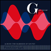 Game Theory - Across The Barrier Of Sound: Postscript (LP)