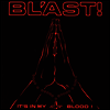 Bl'ast! - It's In My Blood (LP)