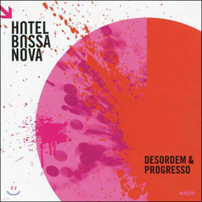 Hotel Bossa Nova (호텔 보사노바) - Desordem & Progresso