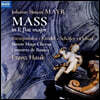 Franz Hauk 요한 지몬 마이어: 미사 내림마장조 (Johann Simon Mayr: Mass in E flat major)