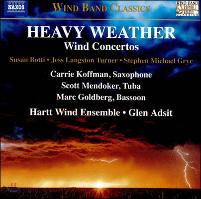 Glen Adsit 관악기를 위한 협주곡 작품집 (Heavy Weather - Wind Concertos)