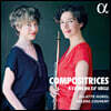 Juliette Hurel / Helene Couvert 프랑스 여성 작곡가들의 플루트 명곡집 (Compositrices - A l'aube du XXe siecle)