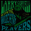 Larry Coryell - Larry Coryell With The Wide Hive Players (LP)