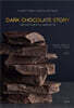 DARK CHOCOLATE STORY