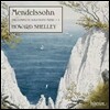 Howard Shelley 멘델스존: 피아노 독주 1집 (Mendelssohn: The Complete Solo Piano Music, Vol. 1)