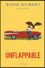 Unflappable