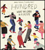 Hundred: What You Learn in a Lifetime