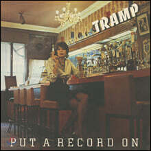 Tramp (트램프) - 2집 Put A Record On