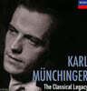 칼 뮌힝거 지휘 모음집 (Karl Munchinger - The Classical Legacy)