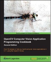 Opencv Computer Vision Application Programming Cookbook (2nd Edition)
