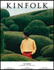 킨포크 KINFOLK (계간) : vol.35