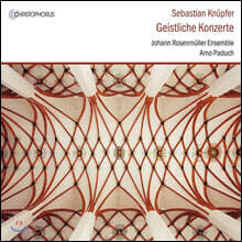 Arno Paduch 세바스찬 크뉘퍼: 종교 협주곡집 (Sebastian Kunpfer: Sacred Concertos)