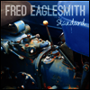 Fred Eaglesmith - Standard (LP)