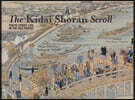 The Kidai Shoran Scroll: Tokyo Street Life in the Edo Period