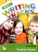 Writing Tracks Book 1 : Teacher&#39;s Guide With CD (Paperback) 