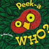 Peek-A Who?: Board Book